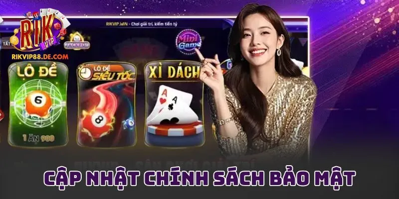 Cập nhật chính sách bảo mật