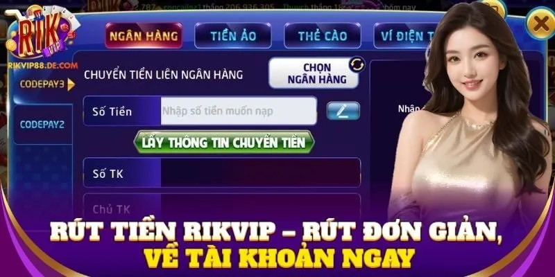 Rikvip – Rút Tiền siêu tốc chỉ 5 phút